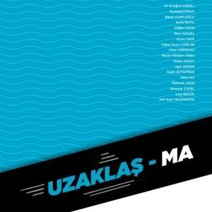 UZAKLAŞ-MA